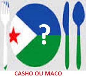 Casho ou Maco - Djibouti - Mafia