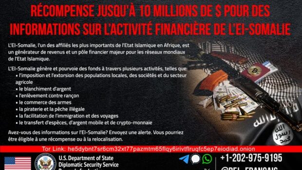 Corne de l’Afrique : Les États-Unis Appel à la population pour signaler les flux financiers liés à l’EI-Somalie afin de les démanteler.