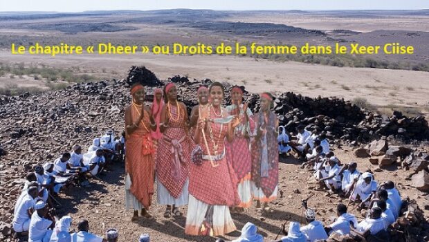 Djibouti/Éthiopie/Somalie : Le chapitre « Dheer » ou Droits de la femme dans le Xeer Ciise