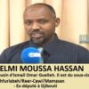 Djibouti : Elmi Moussa Hassan, l’ex-député et cousin de Guelleh, confirme que le régime clanico-mafieux (Reer-Cawl/Mamasan) est responsable de la zizanie à Zeila